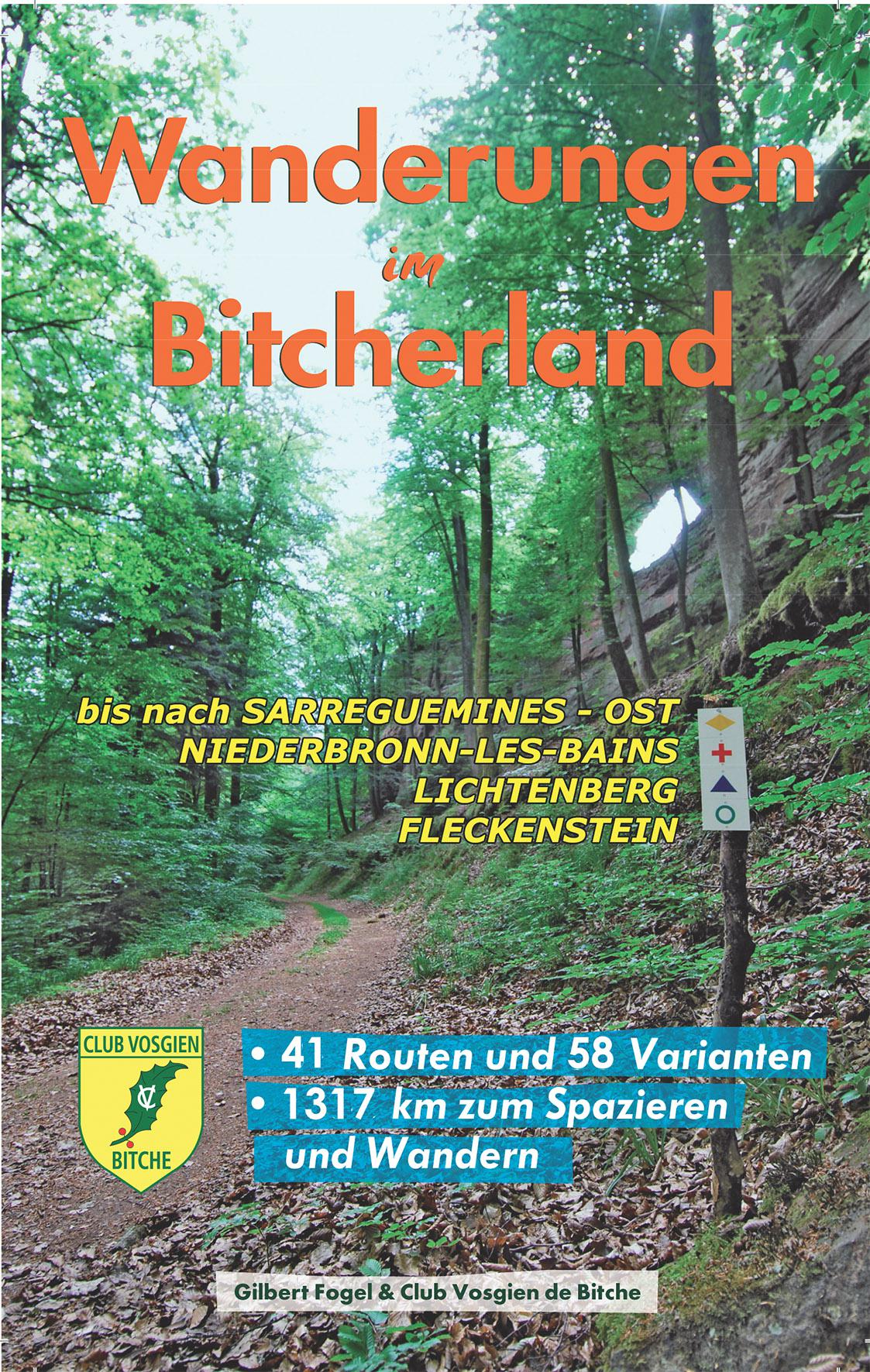 Wanderführer "Wanderungen im Bitcherland" Wanderführer "Wanderungen im Bitcherland"